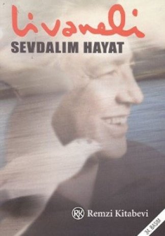 Sevdalım hayat