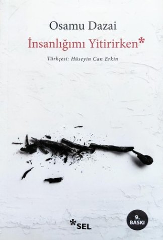 İnsanlığımı Yitirirken