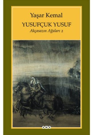 Yusufcuk Yusuf-Akcasazin Agalari 2