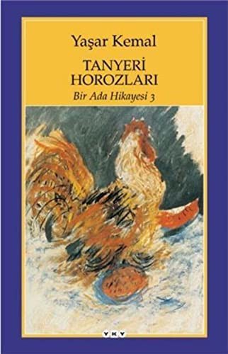 Bir Ada Hikâyesi 3 - Tan Yeri Horozları